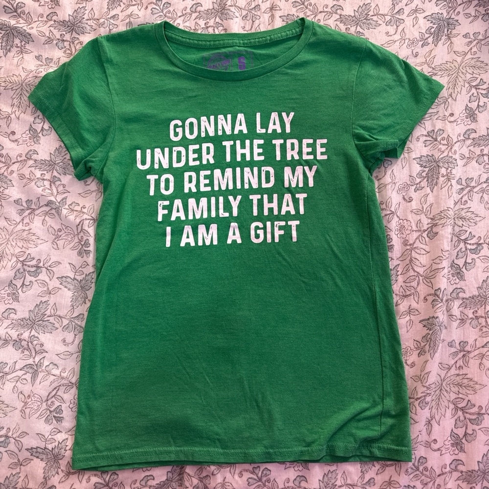 Green Women's Christmas Themed Shirt with Fun Quote